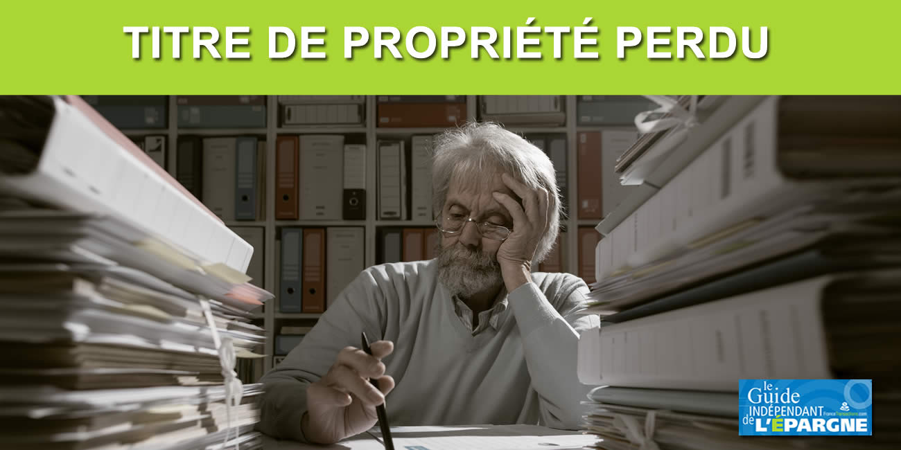 Immobilier : j'ai perdu mon titre de propriété, que dois-je faire ? puis-je en obtenir une copie ? Immobilier : j'ai perdu mon titre de propriété, que dois-je faire ? puis-je en obtenir une copie ?
